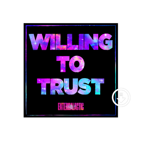 Willing To Trust Digital Single